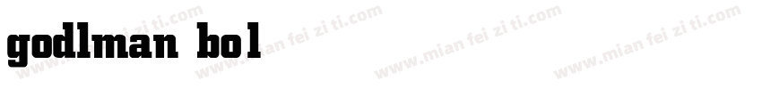 godlman bold字体转换